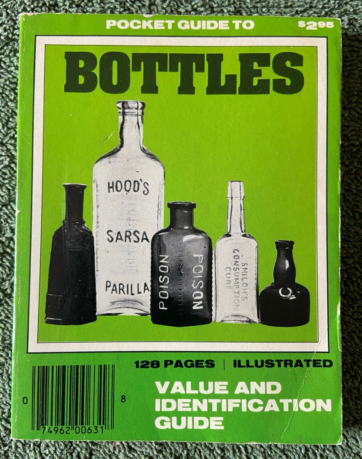 Pocket Guide To Bottles: Value And Identification Guide 1978 Illustrated